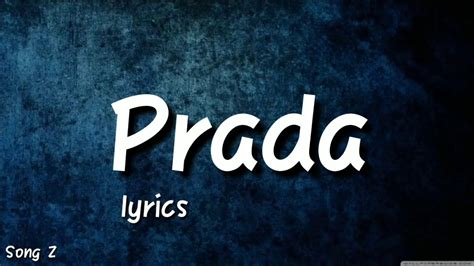 Prada you song meaning